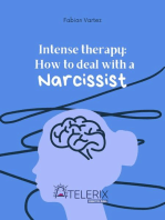 Intense Therapy: How to Deal with a Narcissist