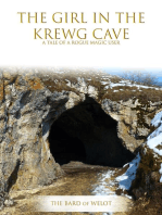 Short Stories of a Rogue Magic User: The Girl in the Krewg Cave