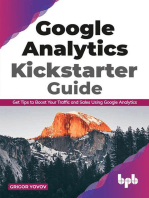 Google Analytics Kickstarter Guide: Get Tips to Boost Your Traffic and Sales Using Google Analytics (English Edition)