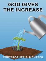 God Gives The Increase