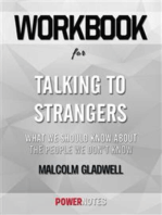 Workbook on Talking to Strangers: What We Should Know about the People We Don't Know by Malcolm Gladwell (Fun Facts & Trivia Tidbits)