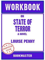 Workbook on State of Terror: A Novel by Louise Penny | Discussions Made Easy