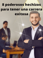 8 poderosos hechizos para tener una carrera exitosa