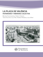 La Plaza de València. Patrimonio y memoria colectiva