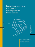 La ruralidad que viene y lo urbano: Un despertar de la conciencia