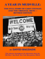 A Year in Mudville: Revised Edition -- The Full Story of Casey Stengel and the Original Mets