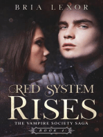 Red System Rises: The Vampire Society Saga, #4