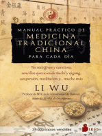 Manual práctico de medicina tradicional china para cada día: Tés nutritivos y curativos,  sencillos ejercicios de Tai-Chi y Qi-Gong, acupresión, meditación y… mucho más