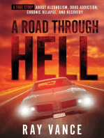 A Road Through Hell