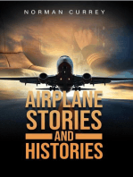 Airplane Stories and Histories