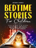 Bedtime Stories For Children. The Book for Kids