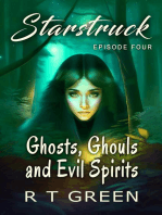 Starstruck: Episode 4, Ghosts, Ghouls and Evil Spirits, New Edition: Starstruck, #4