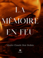 La mémoire en feu: Roman