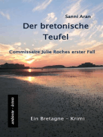 Der bretonische Teufel: Commissaire Julie Roches erster Fall - ein Bretagne-Krimi