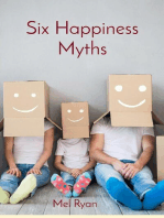 Six Happiness Myths