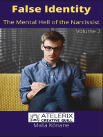 False Identity Volume 2 The Mental Hell Of The Narcissist