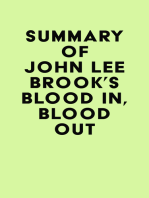 Summary of John Lee Brook's Blood In, Blood Out