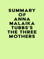 Summary of Anna Malaika Tubbs's The Three Mothers