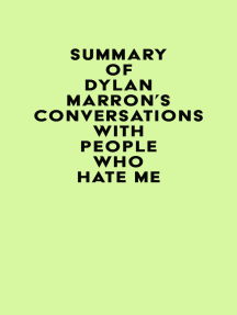 Summary of Dylan Marron's Conversations with People Who Hate Me by ...