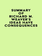 Summary of Richard M. Weaver's Ideas Have Consequences