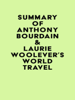 Summary of Anthony Bourdain & Laurie Woolever's World Travel