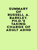 Summary of Russell A. Barkley, Ph.D.'sTaking Charge of Adult ADHD