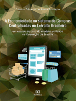 A Economicidade no sistema de Compras Centralizadas no Exército Brasileiro: um estudo de caso do modelo utilizado na Guarnição de Brasília