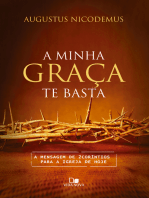 A minha graça te basta