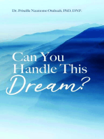 Can You Handle This Dream?