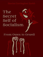 The Secret Self of Socialism: From Owen to Orwell