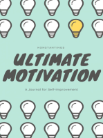 Ultimate Motivation-Achieve Your Goals.