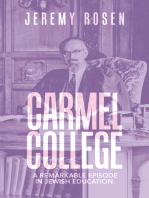 Carmel College: A Remarkable Episode in Jewish Education.