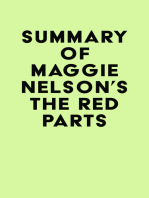 Summary of Maggie Nelson's The Red Parts