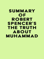 Summary of Robert Spencer's The Truth About Muhammad