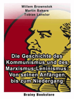 Die Geschichte des Kommunismus und des Marxismus-Leninismus