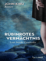 Rubinrotes Vermächtnis - Lost Inside Cambodia