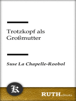 Trotzkopf als Großmutter