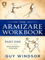 The Armizare Workbook, Part One: The Beginners’ Course: The Armizare Workbooks, #1