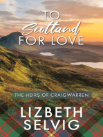 To Scotland for Love: The Heirs of Craigwarren, #2