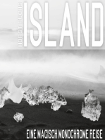 Island: Eine magisch monochrome Reise