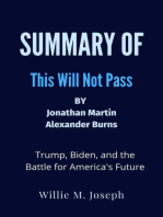 Summary of This Will Not Pass By Jonathan Martin and Alexander Burns: Trump, Biden, and the Battle for America's Future