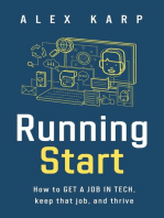 Running Start: How to get a job in tech, keep that job, and thrive