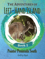 The Adventures of Left-Hand Island: Book 5 - Pointer Peninsula South