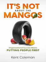 It's Not About the Mangos
