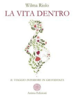 La vita dentro: Il viaggio interiore in gravidanza