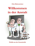 Willkommen in der Anstalt