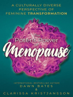 The Potent Power of Menopause