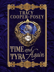 Time and Tyra Again: Kiss Across Time, #5.1