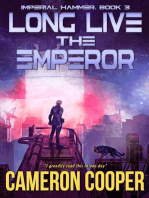 Long Live The Emperor: Imperial Hammer, #3