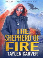 The Shepherd of Fire: Harley Firebird, #3